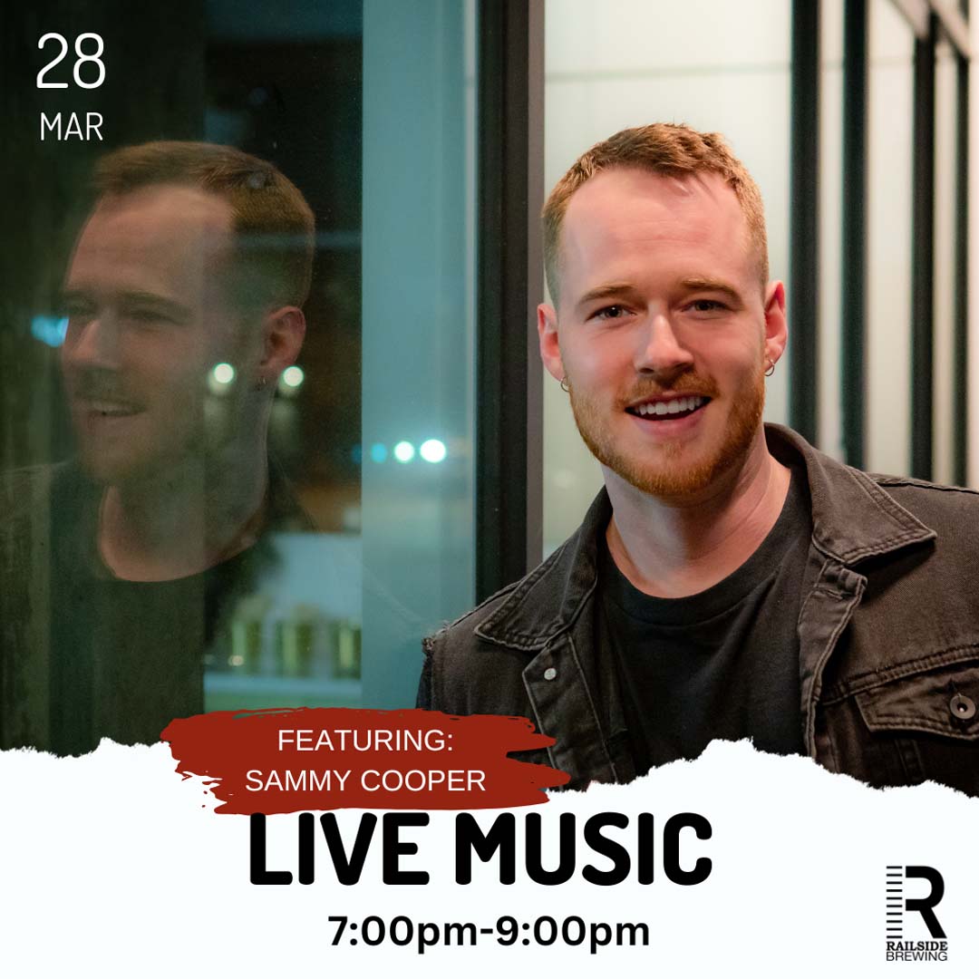 live-music-in-kelowna-with-sammy-cooper-at-railside-brewing-march