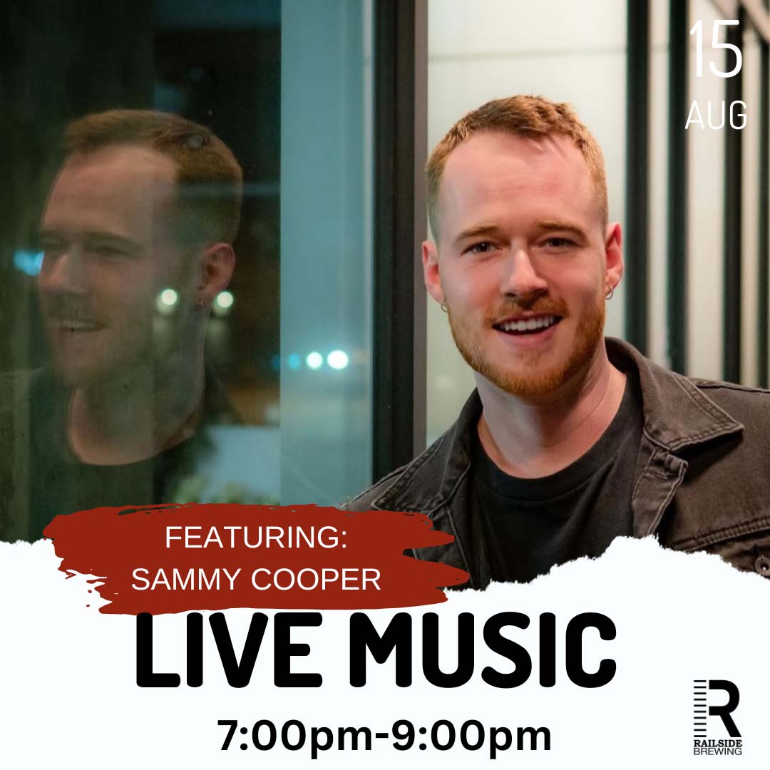 live music in kelowna at railside brewing featuring sammy cooper august 15