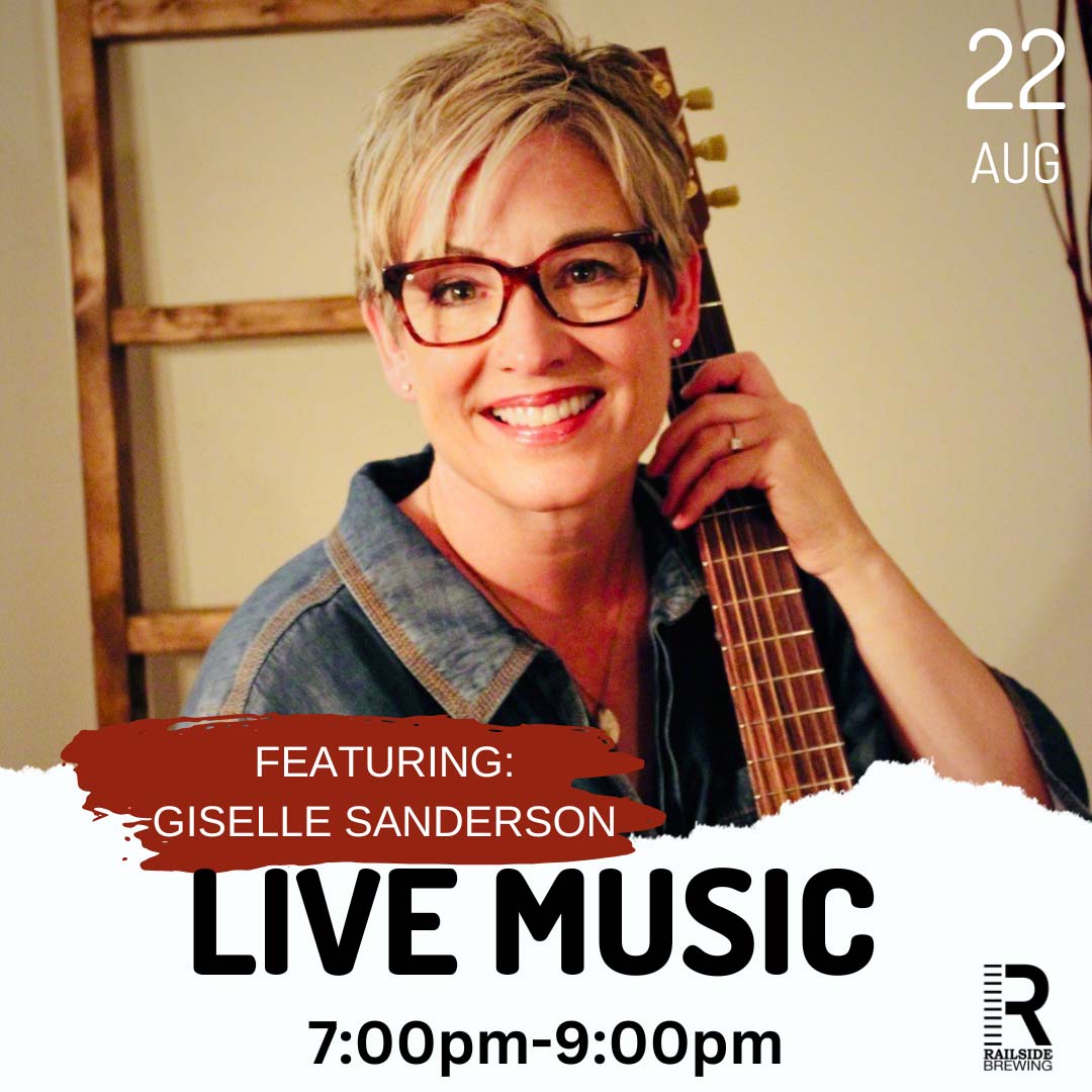 live music in kelowna at railside brewing featuring giselle sanderson august 22