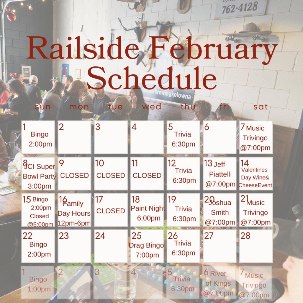 railside february calendar of events in kelowna