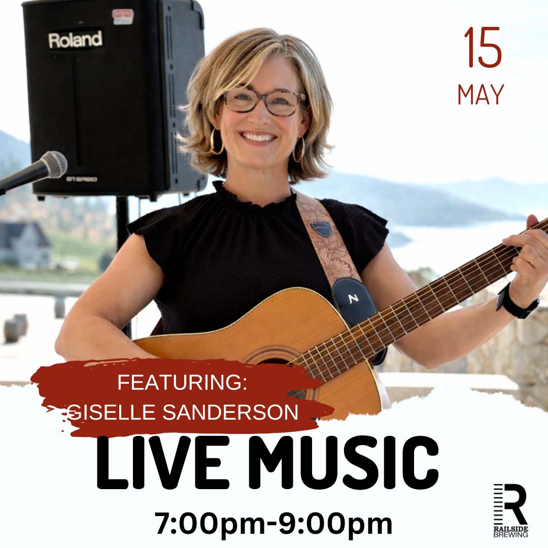 giselle sanderson live music in kelowna friday nights at railside brewing giselle sanderson live music in kelowna friday nights at railside brewing