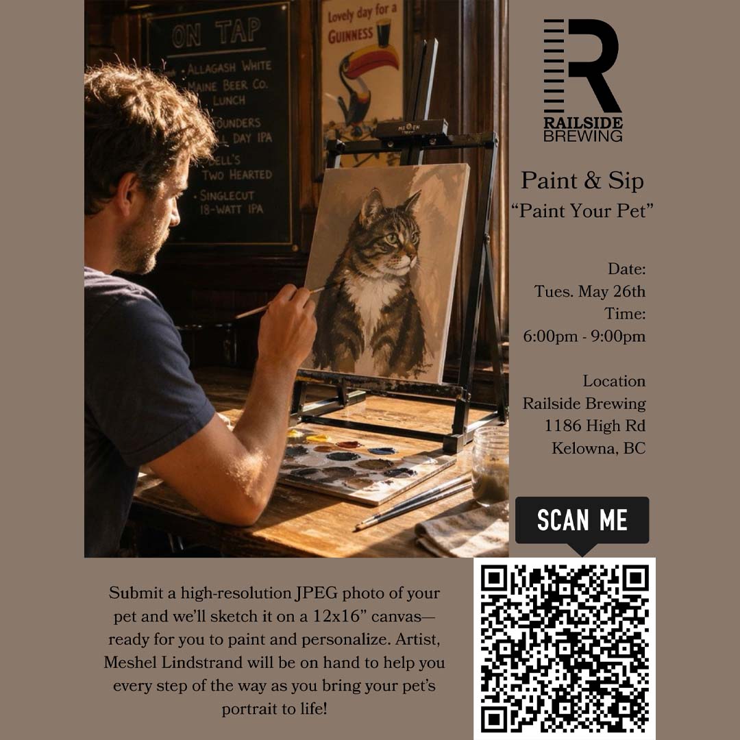 tuesday may 26 paint and sip paint your pet night at railside brewing kelowna