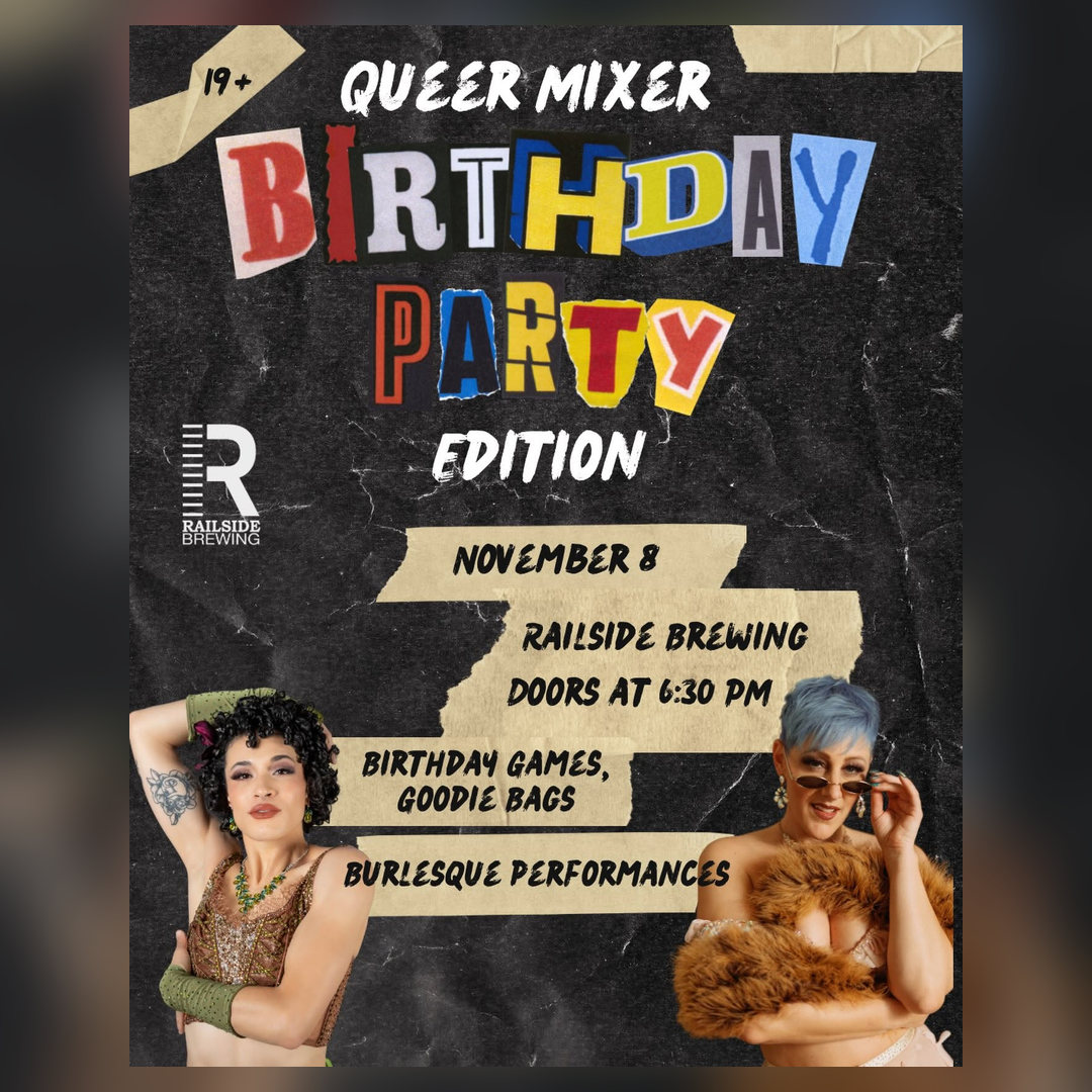 railside-brewing-queer-mixer-birthday-party-kelowna-november-8